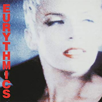 "Sisters Are Doing It For Themselves" by Eurythmics "Sisters Are Doing It For Themselves" by Eurythmics