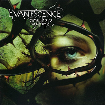 "Anywhere But Home" album by Evanescence "Anywhere But Home" album by Evanescence