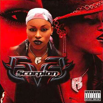 "Let Me Blow Ya Mind" by Eve "Let Me Blow Ya Mind" by Eve