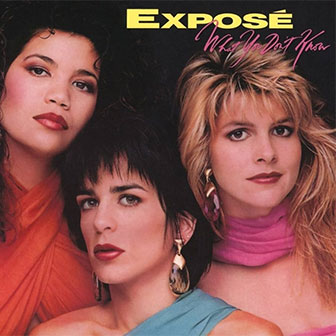 "Tell Me Why" by Expose "Tell Me Why" by Expose