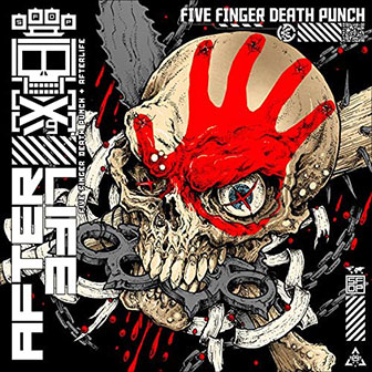 "AfterLife" album by Five Finger Death Punch "AfterLife" album by Five Finger Death Punch