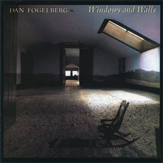 "Believe In Me" by Dan Fogelberg "Believe In Me" by Dan Fogelberg