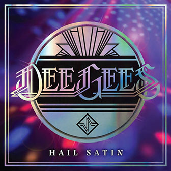 "Hail Satin" album "Hail Satin" album