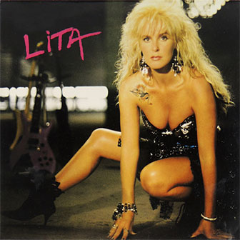 "Lita" album by Lita Ford "Lita" album by Lita Ford