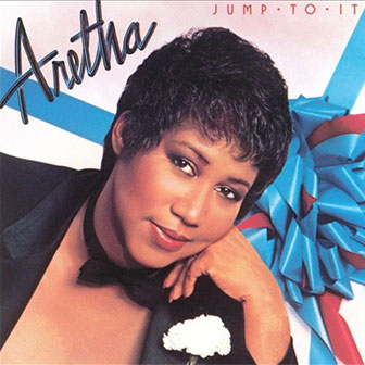 "Jump To It" album by Aretha Franklin "Jump To It" album by Aretha Franklin