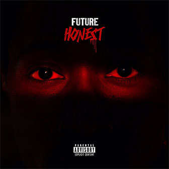 "Honest" album by Future "Honest" album by Future