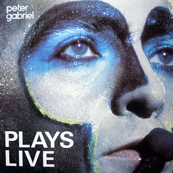 "Plays Live" album by Peter Gabriel "Plays Live" album by Peter Gabriel