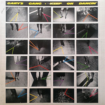 "Keep On Dancin'" by Gary's Gang "Keep On Dancin'" by Gary's Gang