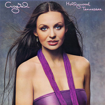 "Hollywood, Tennessee" album by Crystal Gayle "Hollywood, Tennessee" album by Crystal Gayle