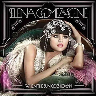 "Love You Like A Love Song" by Selena Gomez "Love You Like A Love Song" by Selena Gomez