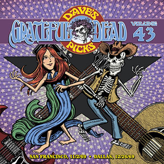 "Dave's Picks, Volume 43" album by the Grateful Dead "Dave's Picks, Volume 43" album by the Grateful Dead