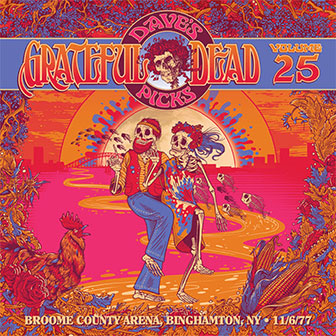 "Dave's Picks Volume 25" album by the Grateful Dead "Dave's Picks Volume 25" album by the Grateful Dead