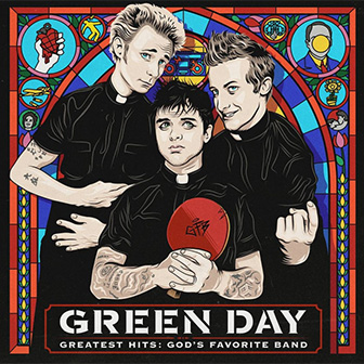 "Greatest Hits: God's Favorite Band" album by Green Day "Greatest Hits: God's Favorite Band" album by Green Day