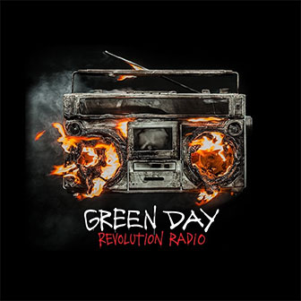 "Revolution Radio" album by Green Day "Revolution Radio" album by Green Day
