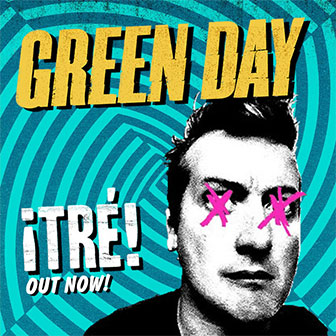 "Tre!" album by Green Day "Tre!" album by Green Day