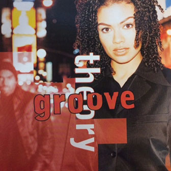 "Tell Me" by Groove Theory "Tell Me" by Groove Theory