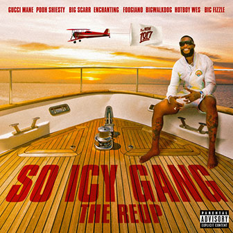 "So Icy Gang: The Reup" album by Gucci Mane "So Icy Gang: The Reup" album by Gucci Mane