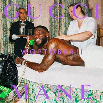 "Woptober II" album by Gucci Mane