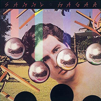 "You Make Me Crazy" by Sammy Hagar "You Make Me Crazy" by Sammy Hagar