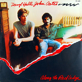 "Along The Red Ledge" album by Daryl Hall & John Oates "Along The Red Ledge" album by Daryl Hall & John Oates