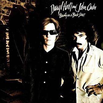 "Beauty On A Back Street" album by Hall & Oates "Beauty On A Back Street" album by Hall & Oates