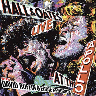 "The Way You Do The Things You Do/My Girl" by Hall & Oates "The Way You Do The Things You Do/My Girl" by Hall & Oates