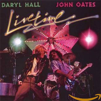 "Livetime" album by Daryl Hall & John Oates "Livetime" album by Daryl Hall & John Oates