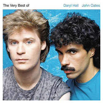 "The Very Best Of Daryl Hall & John Oates" album "The Very Best Of Daryl Hall & John Oates" album