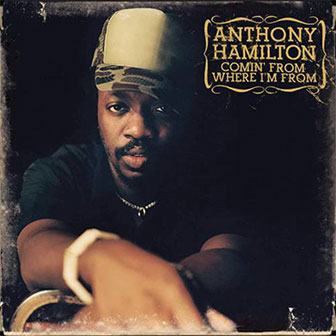 "Charlene" by Anthony Hamilton "Charlene" by Anthony Hamilton