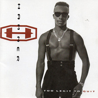 "Too Legit To Quit" album by Hammer "Too Legit To Quit" album by Hammer