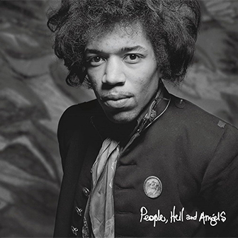 "People, Hell And Angels" album by Jimi Hendrix "People, Hell And Angels" album by Jimi Hendrix
