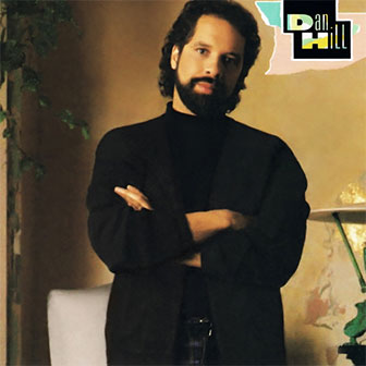 "Can't We Try" by Dan Hill "Can't We Try" by Dan Hill