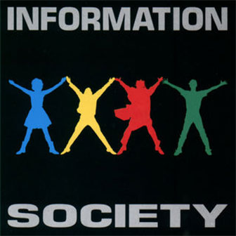 "Information Society" album "Information Society" album