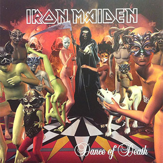 "Dance Of Death" album by Iron Maiden "Dance Of Death" album by Iron Maiden