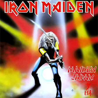"Maiden Japan" EP by Iron Maiden "Maiden Japan" EP by Iron Maiden