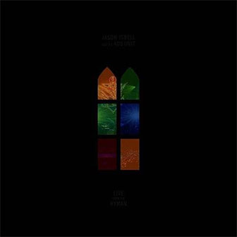 "Live From The Ryman" album by Jason Isbell "Live From The Ryman" album by Jason Isbell