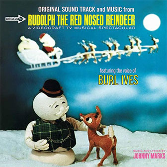 "Rudolph The Red-Nosed Reindeer" album by Burl Ives "Rudolph The Red-Nosed Reindeer" album by Burl Ives