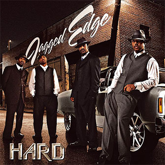 "Walked Outta Heaven" by Jagged Edge "Walked Outta Heaven" by Jagged Edge