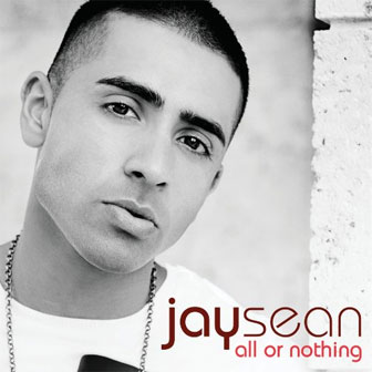 "Do You Remember" by Jay Sean "Do You Remember" by Jay Sean