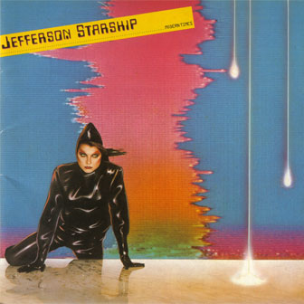 "Stranger" by Jefferson Starship "Stranger" by Jefferson Starship