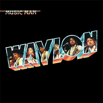 "Music Man" album by Waylon Jennings "Music Man" album by Waylon Jennings