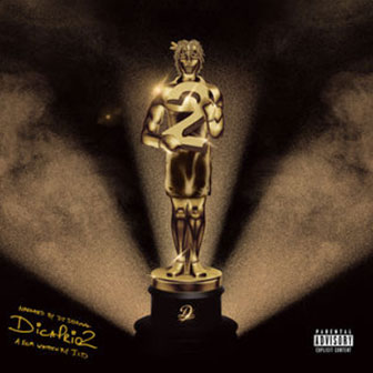 "DiCaprio 2" album by J.I.D. "DiCaprio 2" album by J.I.D.