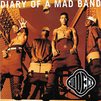 "Diary Of A Mad Band" album by Jodeci "Diary Of A Mad Band" album by Jodeci