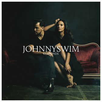 "Diamonds" album by Johnnyswim "Diamonds" album by Johnnyswim