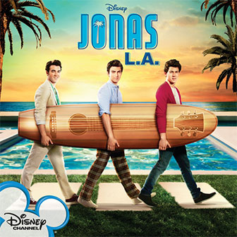 "Jonas L.A." Soundtrack by The Jonas Brothers "Jonas L.A." Soundtrack by The Jonas Brothers