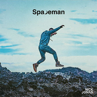"Spaceman" album by Nick Jonas "Spaceman" album by Nick Jonas