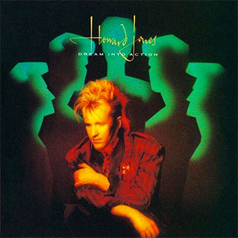 "Life In One Day" by Howard Jones "Life In One Day" by Howard Jones