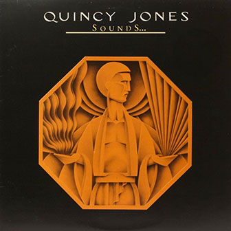 "Sounds...And Stuff Like That!!" album by Quincy Jones "Sounds...And Stuff Like That!!" album by Quincy Jones
