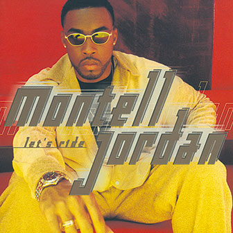 "Let's Ride" album by Montell Jordan "Let's Ride" album by Montell Jordan