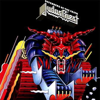 "Defenders Of The Faith" album by Judas Priest "Defenders Of The Faith" album by Judas Priest